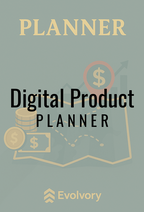 Evolvory - Digital Product Planner