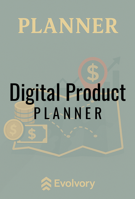 Evolvory - Digital Product Planner