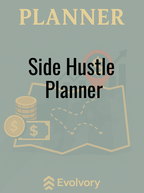 Evolvory - Side Hustle Planner